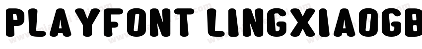 PlayFont LingxiaoGBT Bol字体转换